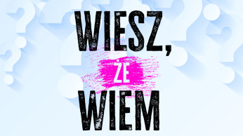 Wiesz, że wiem