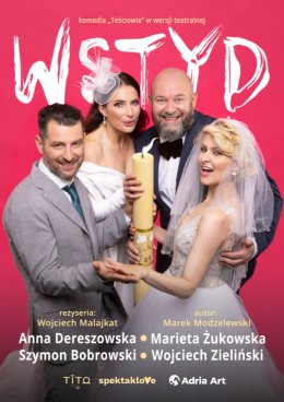 Wejherowo Wydarzenie Spektakl Wstyd - komedia "Teściowie" w wersji teatralnej