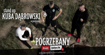 Rumia Wydarzenie Stand-up Kuba Dąbrowski w programie pt. "Pogrzebany"
