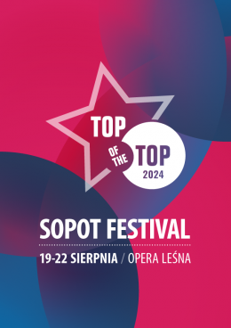 Sopot Wydarzenie Festiwal TOP of the TOP Sopot Festival 2024 - dzień 4