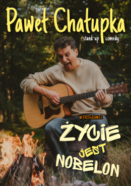 Reda Wydarzenie Stand-up Paweł Chałupka - nowy program: Życie jest nobelon