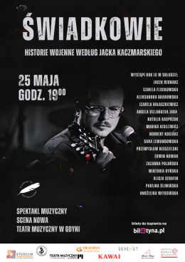 Gdynia Wydarzenie Spektakl Świadkowie - Historie wojenne według Jacka Kaczmarskiego